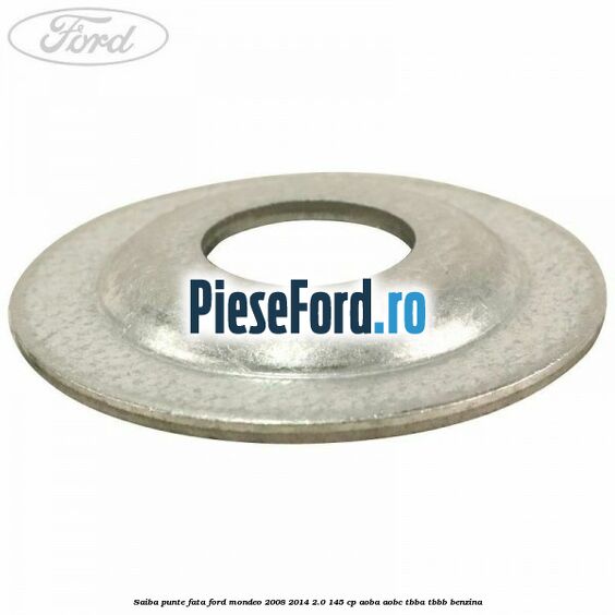 Saiba punte fata Ford Mondeo 2008-2014 2.0 145 cp AOBA, AOBC, TBBA, TBBB benzina