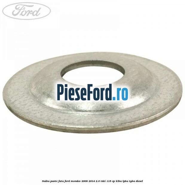 Saiba punte fata Ford Mondeo 2008-2014 2.0 TDCi 115 cp KLBA, LPBA, TYBA diesel