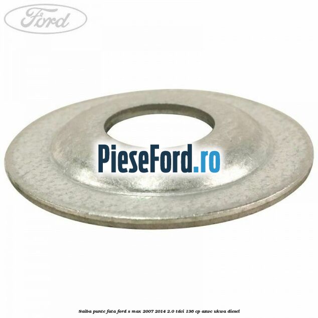 Saiba punte fata Ford S-Max 2007-2014 2.0 TDCi 136 cp Saiba punte fata Ford S-Max 2007-2014 2.0 TDCi 136 cp AZWC, UKWA diesel