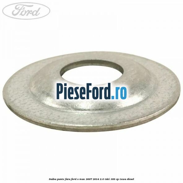 Saiba punte fata Ford S-Max 2007-2014 2.0 TDCi 163 cp Saiba punte fata Ford S-Max 2007-2014 2.0 TDCi 163 cp TXWA diesel