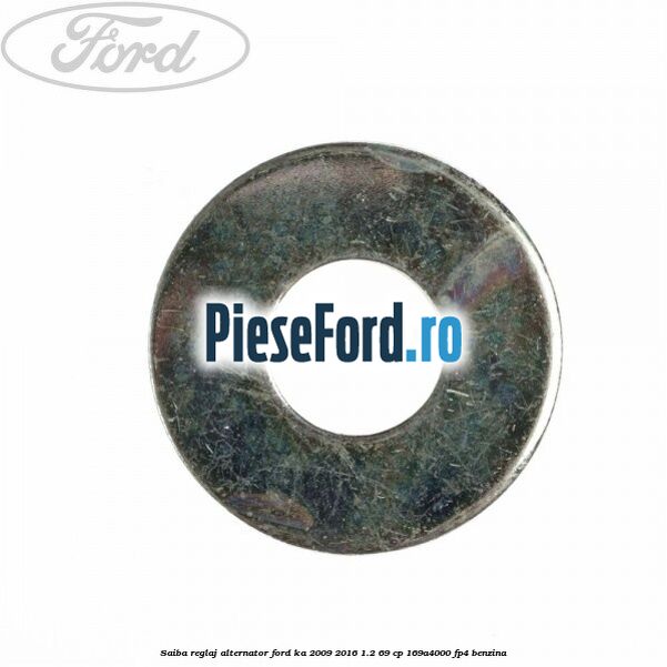 Saiba reglaj alternator Ford Ka 2009-2016 1.2 69 cp 169A4000, FP4 benzina