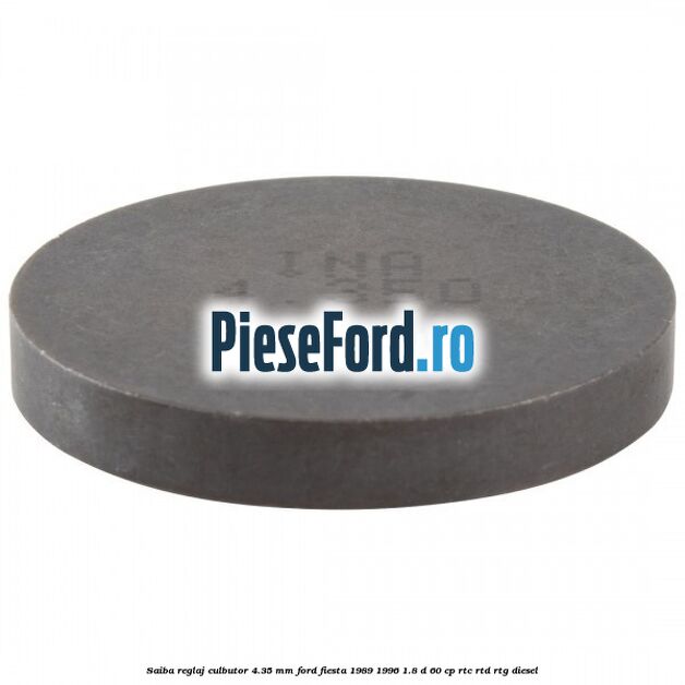Saiba reglaj culbutor 4.35 mm Ford Fiesta 1989-1996 1.8 D 60 cp RTC, RTD, RTG diesel