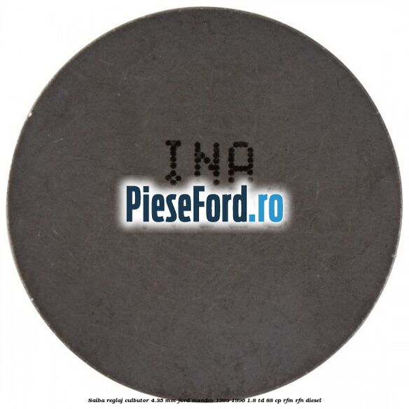 Saiba reglaj culbutor 4.35 mm Ford Mondeo 1993-1996 1.8 TD 88 cp RFM, RFN diesel