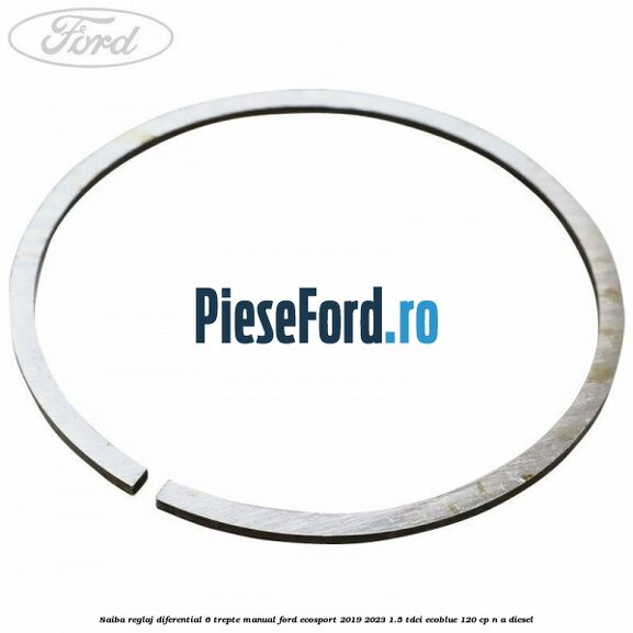 Saiba reglaj diferential 6 trepte manual Ford EcoSport 2019-2023 1.5 TDCi EcoBlue 120 cp n/a diesel