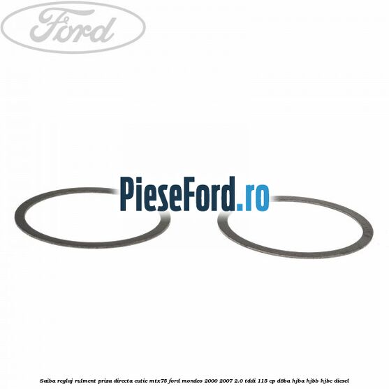 Saiba reglaj rulment priza directa cutie MTX75 Ford Mondeo 2000-2007 2.0 TDDI 115 cp D6BA, HJBA, HJBB, HJBC diesel