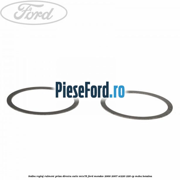 Saiba reglaj rulment priza directa cutie MTX75 Ford Mondeo 2000-2007 ST220 226 cp MEBA benzina