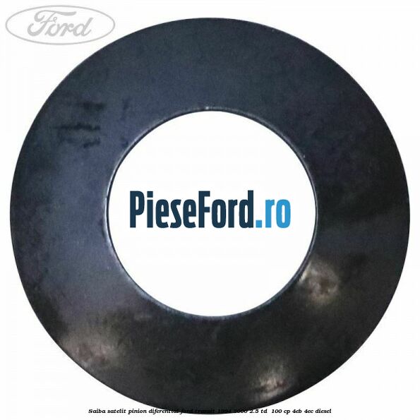 Saiba satelit pinion diferential Ford Transit 1994-2000 2.5 TD  100 cp 4EB, 4EC diesel