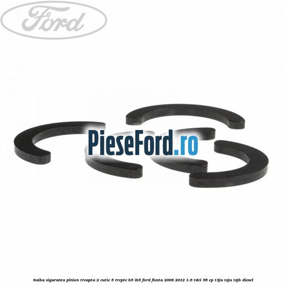Saiba siguranta pinion treapta 2 cutie 5 trepte B5/IB5 Ford Fiesta 2008-2012 1.6 TDCi 95 cp T3JA, TZJA, TZJB diesel
