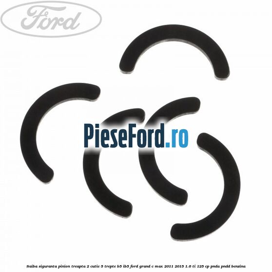 Saiba siguranta pinion treapta 2 cutie 5 trepte B5/IB5 Ford Grand C-Max 2011-2015 1.6 Ti 125 cp PNDA, PNDD benzina