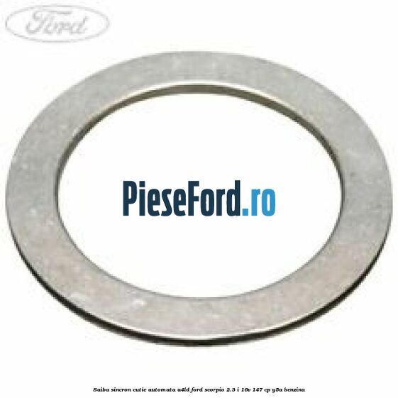 Saiba sincron cutie automata A4LD Ford Scorpio 2.3 i 16V 147 cp Y5A benzina