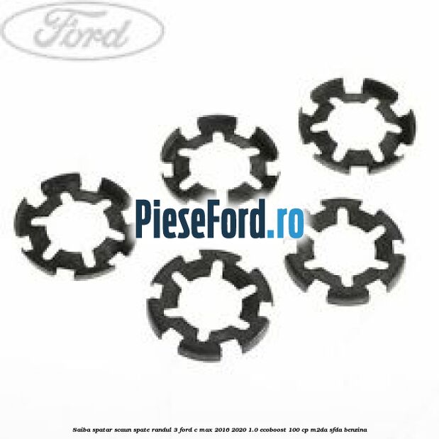 Saiba spatar scaun spate randul 3 Ford C-Max 2016-2020 1.0 EcoBoost 100 cp M2DA, SFDA benzina