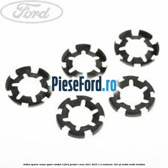 Saiba spatar scaun spate randul 3 Ford Grand C-Max 2011-2015 1.0 EcoBoost 100 cp M2DA, M2DC benzina