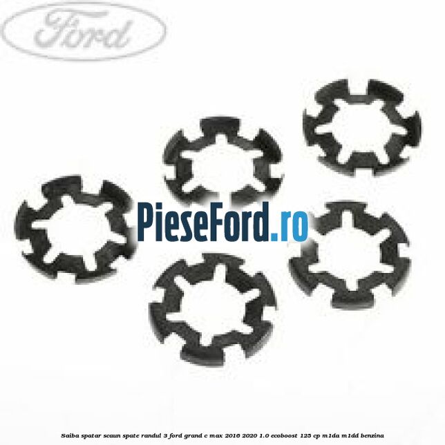 Saiba spatar scaun spate randul 3 Ford Grand C-Max 2016-2020 1.0 EcoBoost 125 cp M1DA, M1DD benzina