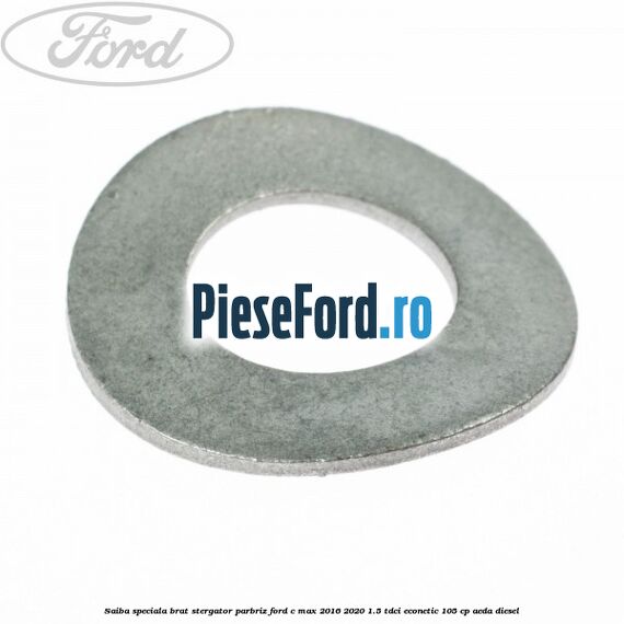 Saiba speciala brat stergator parbriz Ford C-Max 2016-2020 1.5 TDCi ECOnetic 105 cp AEDA diesel