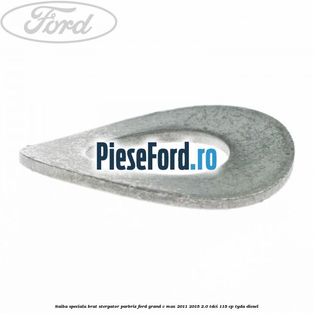 Saiba speciala brat stergator parbriz Ford Grand C-Max 2011-2015 2.0 TDCi 115 cp TYDA diesel