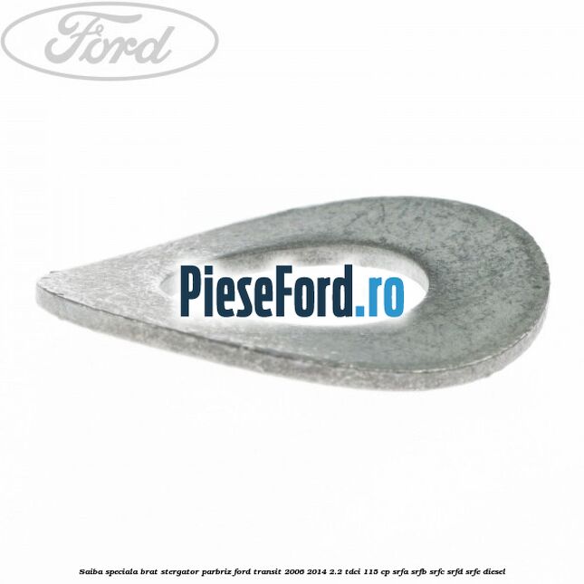 Saiba speciala brat stergator parbriz Ford Transit 2006-2014 2.2 TDCi 115 cp SRFA, SRFB, SRFC, SRFD, SRFE diesel