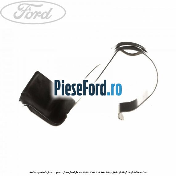 Saiba speciala fuzeta punte fata Ford Focus 1998-2004 1.4 16V 75 cp FXDA, FXDB, FXDC, FXDD benzina