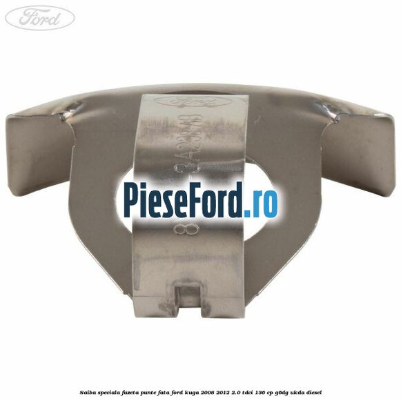Saiba speciala fuzeta punte fata Ford Kuga 2008-2012 2.0 TDCi 136 cp Saiba speciala fuzeta punte fata Ford Kuga 2008-2012 2.0 TDCi 136 cp G6DG, UKDA diesel