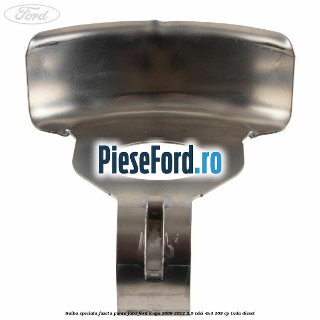 Saiba speciala fuzeta punte fata Ford Kuga 2008-2012 2.0 TDCI 4x4 163 cp TXDA diesel