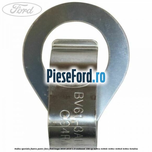 Saiba speciala fuzeta punte fata Ford Kuga 2016-2018 1.5 EcoBoost 150 cp Saiba speciala fuzeta punte fata Ford Kuga 2016-2018 1.5 EcoBoost 150 cp M8MA, M8MB, M8MC, M8MD, M8ME benzina