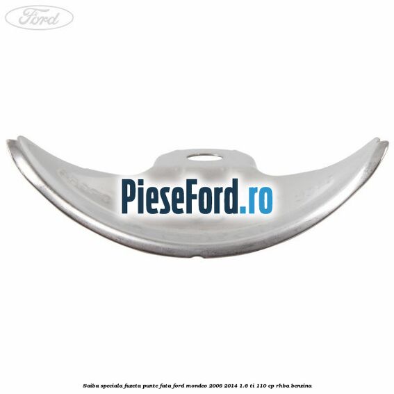 Saiba speciala fuzeta punte fata Ford Mondeo 2008-2014 1.6 Ti 110 cp RHBA benzina