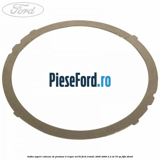 Saiba suport rulment de presiune 5 trepte MT75 Ford Transit 2000-2006 2.4 TD 75 cp F4FA diesel