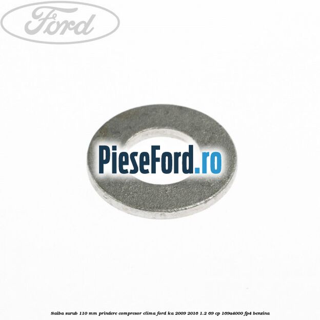 Saiba surub 110 mm prindere compresor clima Ford Ka 2009-2016 1.2 69 cp 169A4000, FP4 benzina