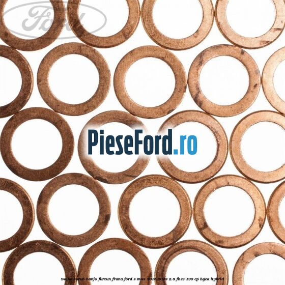 Saiba surub banjo furtun frana Ford S-Max 2015-2023 2.5 FHEV 190 cp BGCA hybrid