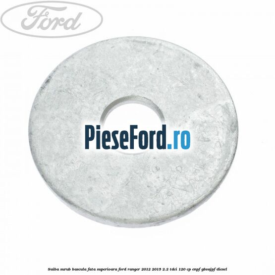 Saiba surub bascula fata superioara Ford Ranger 2012-2015 2.2 TDCi 120 cp ENPF, GBVAJPF diesel