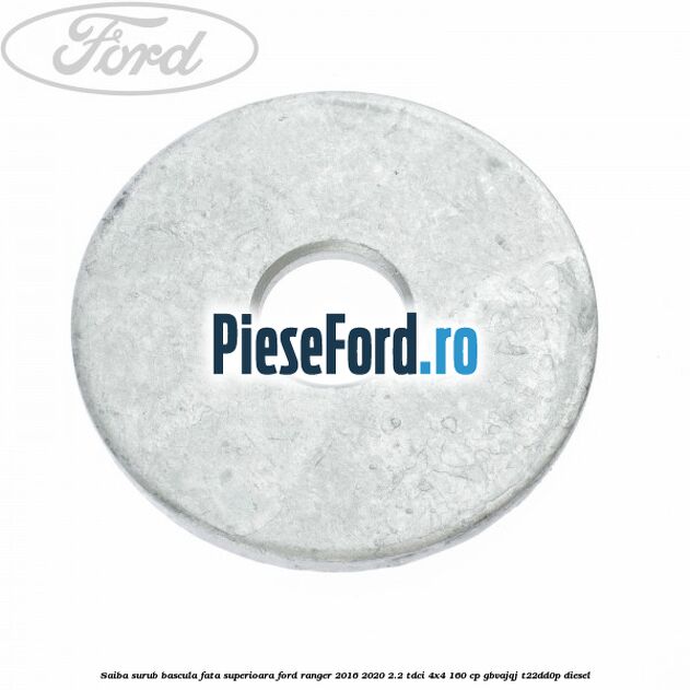 Saiba surub bascula fata superioara Ford Ranger 2016-2020 2.2 TDCi 4x4 160 cp GBVAJQJ, T22DD0P diesel