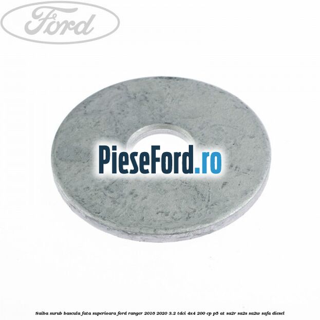 Saiba surub bascula fata superioara Ford Ranger 2016-2020 3.2 TDCi 4x4 200 cp P5-AT, SA2R, SA2S, SA2W, SAFA diesel