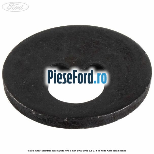 Saiba surub excentric punte spate Ford C-Max 2007-2011 1.6 116 cp