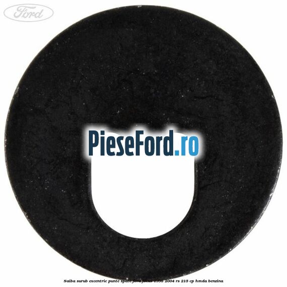 Saiba surub excentric punte spate Ford Focus 1998-2004 RS 215 cp HMDA benzina