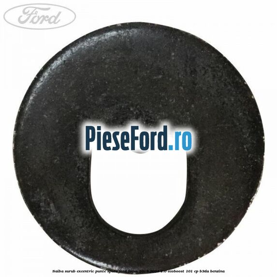 Saiba surub excentric punte spate Ford Focus 2019-2023 1.0 EcoBoost 101 cp Saiba surub excentric punte spate Ford Focus 2019-2023 1.0 EcoBoost 101 cp B3DA benzina