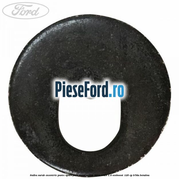 Saiba surub excentric punte spate Ford Focus Active 2019-2023 1.0 EcoBoost 125 cp Saiba surub excentric punte spate Ford Focus Active 2019-2023 1.0 EcoBoost 125 cp B7DA benzina