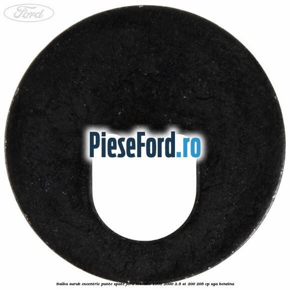 Saiba surub excentric punte spate Ford Mondeo 1996-2000 2.5 ST 200 205 cp SGA benzina