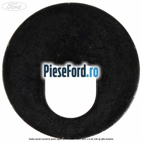 Saiba surub excentric punte spate Ford Mondeo 2000-2007 1.8 SCi 130 cp CFBA benzina