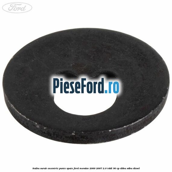 Saiba surub excentric punte spate Ford Mondeo 2000-2007 2.0 TDDI 90 cp