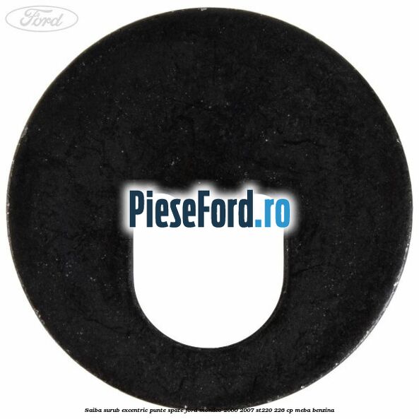 Saiba surub excentric punte spate Ford Mondeo 2000-2007 ST220 226 cp MEBA benzina