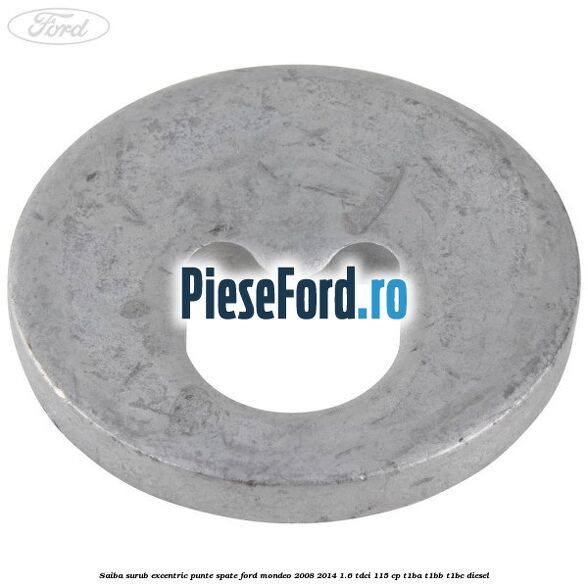 Saiba surub excentric punte spate Ford Mondeo 2008-2014 1.6 TDCi 115 cp