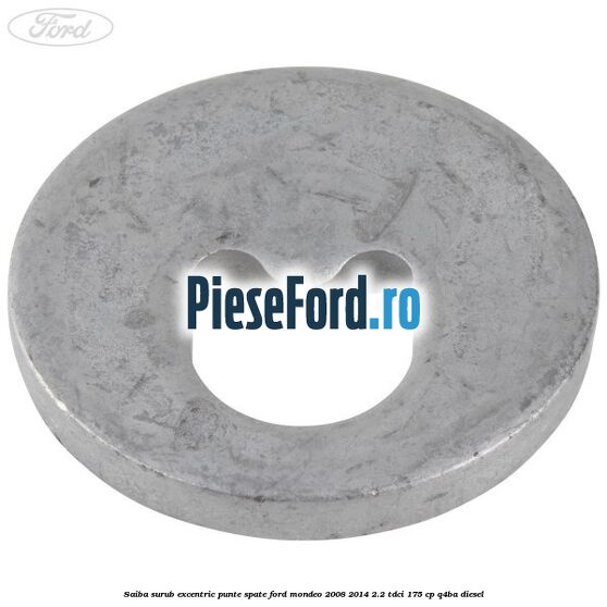 Saiba surub excentric punte spate Ford Mondeo 2008-2014 2.2 TDCi 175 cp Q4BA diesel