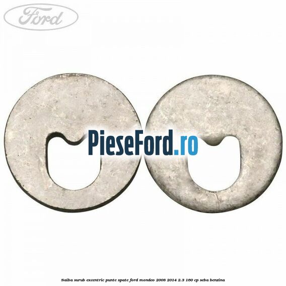 Saiba surub excentric punte spate Ford Mondeo 2008-2014 2.3 160 cp Saiba surub excentric punte spate Ford Mondeo 2008-2014 2.3 160 cp SEBA benzina