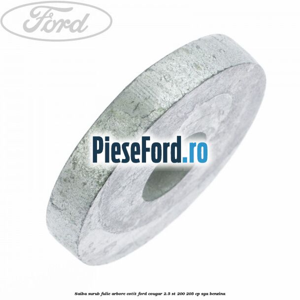 Saiba surub fulie arbore cotit Ford Cougar 2.5 ST 200 205 cp SGA benzina