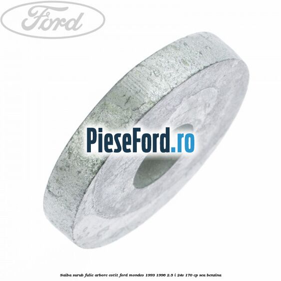 Saiba surub fulie arbore cotit Ford Mondeo 1993-1996 2.5 i 24V 170 cp Saiba surub fulie arbore cotit Ford Mondeo 1993-1996 2.5 i 24V 170 cp SEA benzina