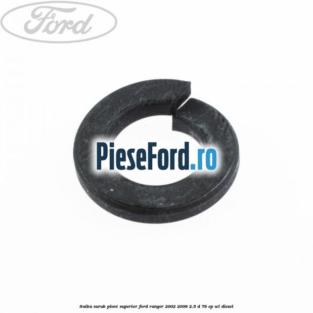 Saiba surub pivot superior Ford Ranger 2002-2006 2.5 D 78 cp WL diesel