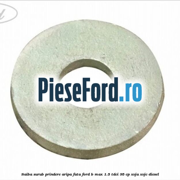 Saiba surub prindere aripa fata Ford B-Max 1.5 TDCi 95 cp XVJA, XVJC diesel
