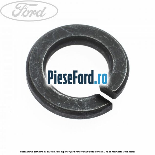Saiba surub prindere ax bascula fata superior Ford Ranger 2006-2012 3.0 TDCi 156 cp MD30DITC, WEAT diesel