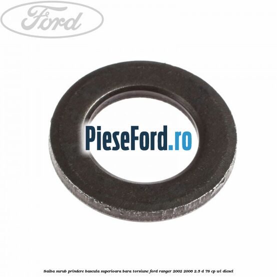 Saiba surub prindere bascula superioara bara torsiune Ford Ranger 2002-2006 2.5 D 78 cp WL diesel