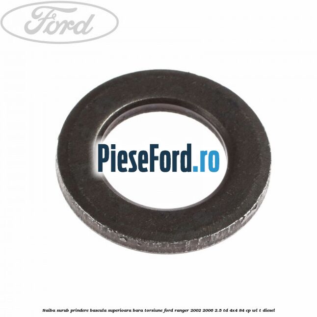 Saiba surub prindere bascula superioara bara torsiune Ford Ranger 2002-2006 2.5 TD 4x4 84 cp WL-T diesel