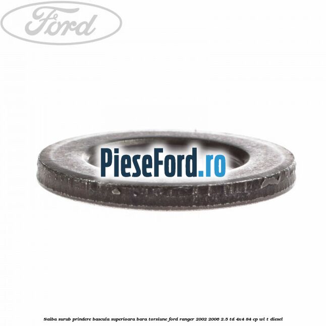 Saiba surub prindere bascula superioara bara torsiune Ford Ranger 2002-2006 2.5 TD 4x4 84 cp WL-T diesel